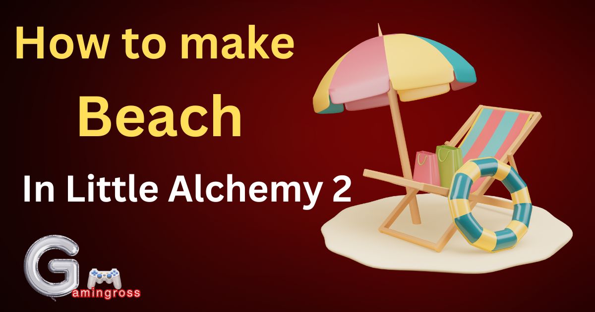 How to make Beach in Little Alchemy 2?