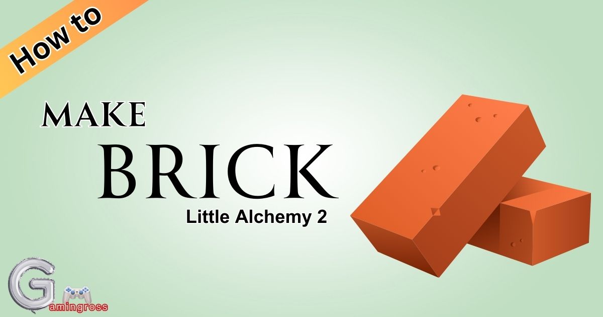 How to make Brick in Little Alchemy 2?