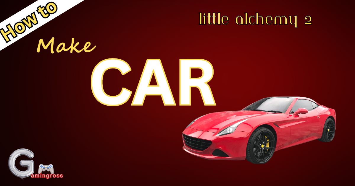 How To Make Car In Little Alchemy 2?